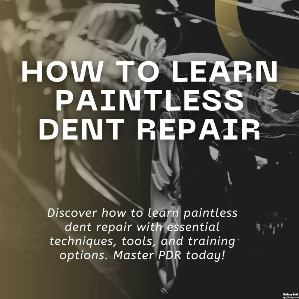 How to Learn Paintless Dent Repair