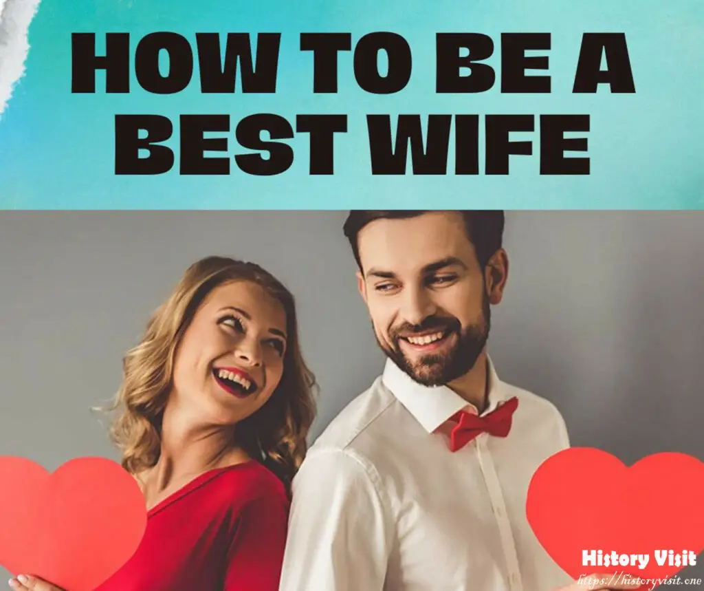 How to Be a Best Wife