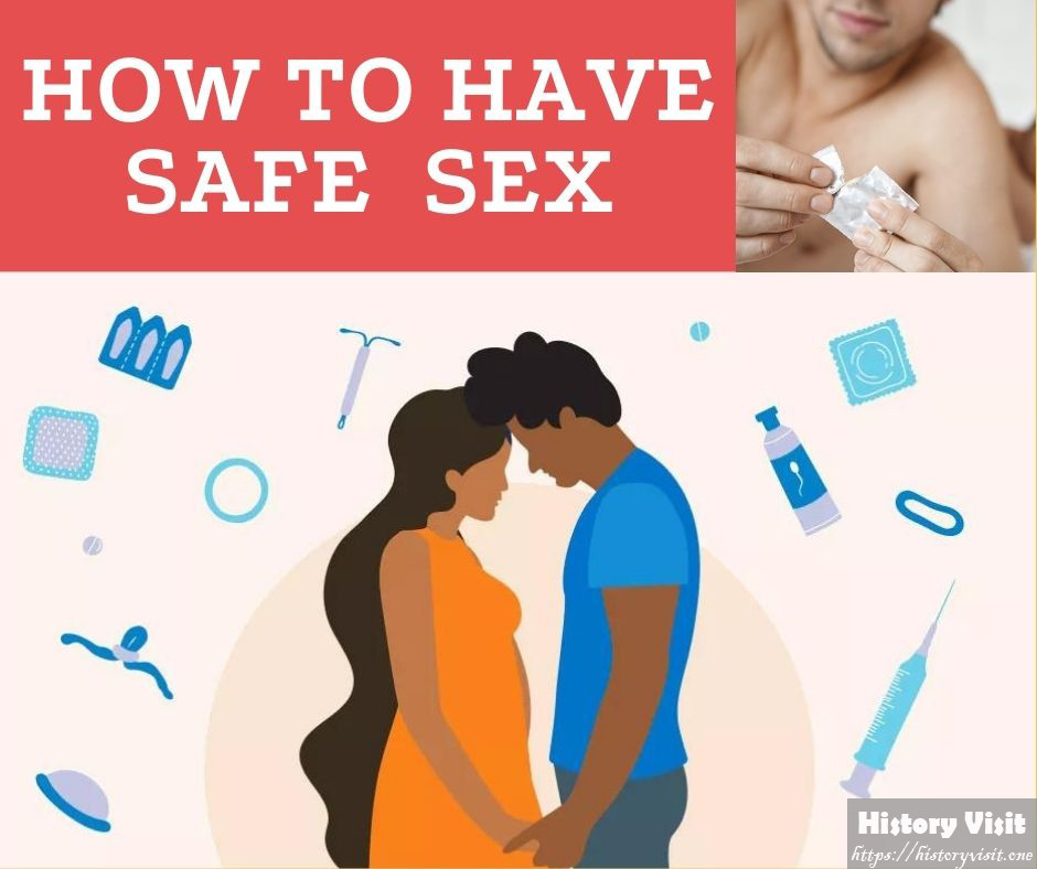 How to Have Safe Sex