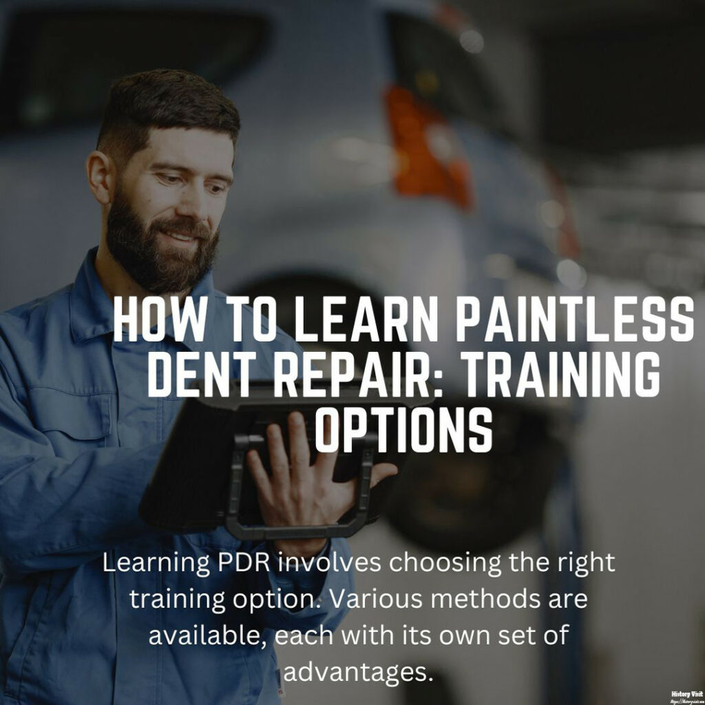 Training Options (How to Learn Paintless Dent Repair)