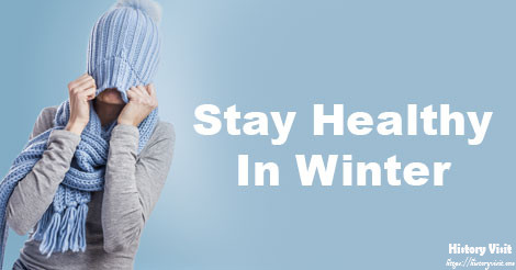 Staying Healthy During Winter